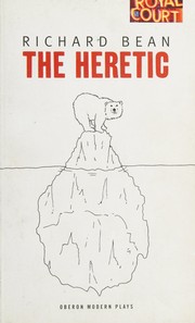 Cover of The heretic by Bean, Richard