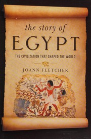 Front cover of The story of Egypt by Joann Fletcher