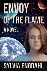 Front cover of Envoy of the Flame by Sylvia Engdahl