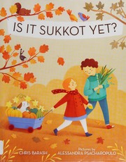 Cover of Is it Sukkot yet? by Chris Barash