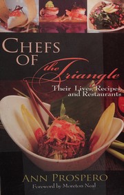 Front cover of Chefs of the Triangle by Ann Prospero