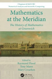 Front cover of Mathematics at the Meridian by Raymond Flood