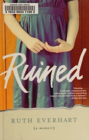 Cover of Ruined by Ruth Everhart