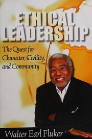 Cover of Ethical leadership by Walter E. Fluker