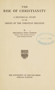 Front cover of The rise of Christianity by Frederick Owen Norton