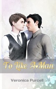 Cover of To Like A-Man by Veronica Purcell