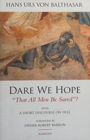 Front cover of Dare We Hope That All Men Be Saved? by Hans Urs von Balthasar