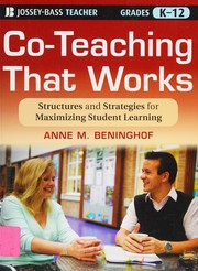 Front cover of Co-teaching that works by Anne M. Beninghof
