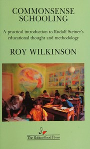 Cover of Commonsense schooling by Roy Wilkinson