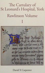Front cover of The cartulary of St Leonard's Hospital, York by David Carpenter