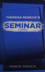 Front cover of Seminar by Theresa Rebeck