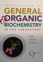 Front cover of Introduction to general, organic, and biochemistry in the laboratory by Morris Hein