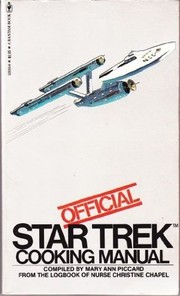 Front cover of Star Trek Official Cooking Manual by Mary Ann Piccard