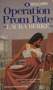 Cover of Operation Prom Date by Laura Berke