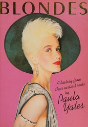 Cover of Blondes by Paula Yates