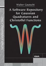 Front cover of Software Repository for Gaussian Quadratures and Christoffel Functions by Walter Gautschi