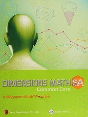 Cover of Dimensions math common core, a Singapore Math Program by Star Publishing Pte Ltd