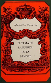 Front cover of El tema de la fuerza de la sangre by Maria Elisa Ciavarelli