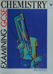 Cover of Examining GCSE chemistry by B. McDuell