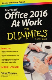Front cover of Microsoft Office 2016 at work for dummies by Faithe Wempen