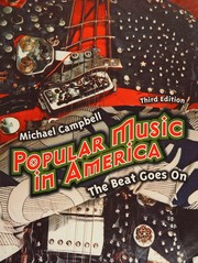 Front cover of Popular music in America by Campbell, Michael