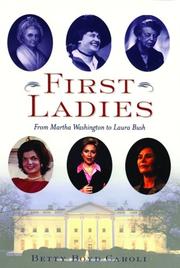 Front cover of First ladies by Betty Boyd Caroli