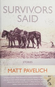 Front cover of Survivors said by Matt Pavelich