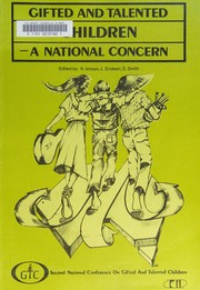 Front cover of Gifted and talented children by National Conference on Gifted and Talented Children (2nd 1985 Toowoomba, Qld.?)