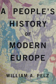 Cover of A people's history of modern Europe by William A. Pelz