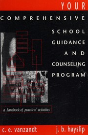 Cover of Your comprehensive school guidance and counseling program by C. E. Van Zandt