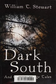 Cover of Dark south by William T. Stewart