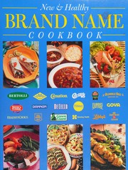Cover of New and Healthy Brand Name Cookbook by Hedi Levine