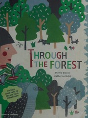 Cover of Through the Forest by Steffie Brocoli