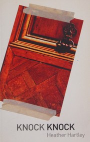 Cover of Knock Knock by Heather Hartley