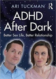 Cover of ADHD after Dark by Ari Tuckman