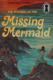 Front cover of The Mystery of the Missing Mermaid by M. V. Carey