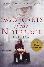 Front cover of The secrets of the notebook by Eve Haas
