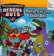 Front cover of Return of the Dinobot by John Sazaklis