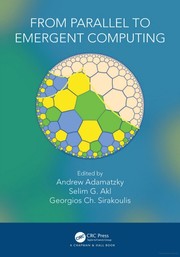 Cover of From Parallel to Emergent Computing by Andrew Adamatzky