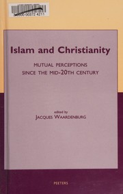 Cover of Islam and Christianity by Jean Jacques Waardenburg