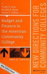 Front cover of Budget and Finance in the American Community College by Trudy H. Bers
