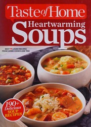 Front cover of Taste of home heartwarming soups by Catherine Cassidy