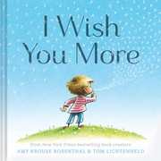 Cover of I wish you more by Amy Krouse Rosenthal