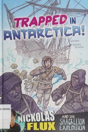 Front cover of Trapped in Antarctica! by Nelson Yomtov