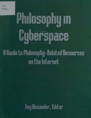 Cover of Philosophy in Cyberspace by Dey Alexander