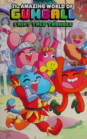 Front cover of The amazing world of Gumball by Katy Farina