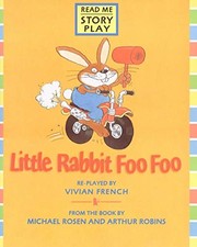 Cover of Little rabbit Foo Foo by Vivian French