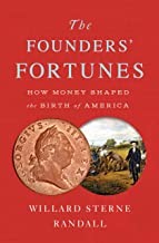 Front cover of Founders' Fortunes by Willard Sterne Randall