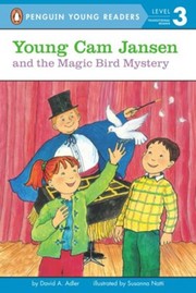 Front cover of Young Cam Jansen and the magic bird mystery by David A. Adler