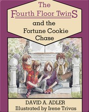 Front cover of The fourth floor twins and the fortune cookie chase by David A. Adler